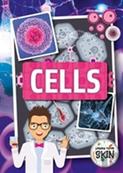 Cells