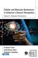 Cellular And Molecular Mechanisms In Alzheimerâ€™S Disease Therapeutics