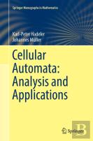 Cellular Automata: Analysis And Applications