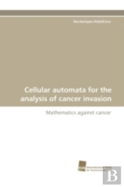 Cellular Automata For The Analysis Of Cancer Invasion