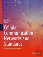 Cellular Communication Networks And Standards