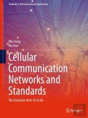 Cellular Communication Networks And Standards