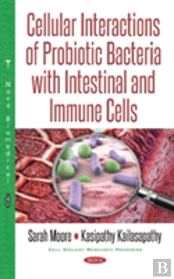 Bertrand.pt - Cellular Interactions Of Probiotic Bacteria With Intestinal & Immune Cells