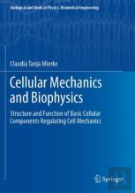 Cellular Mechanics And Biophysics