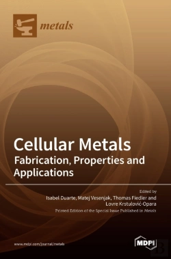 Bertrand.pt - Cellular Metals: Fabrication, Properties