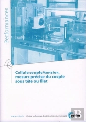 Cellule Couple-Tension, Mesure Précise Du Couple Sous Tête Ou Filet