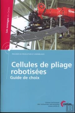 Bertrand.pt - Cellules De Pliage Robotisées - Guide De Choix