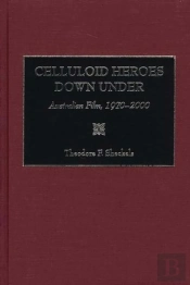 Celluloid Heroes Down Under