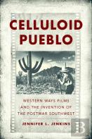 Celluloid Pueblo