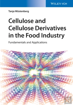 Bertrand.pt - Cellulose And Cellulose Derivatives In The Food Industry