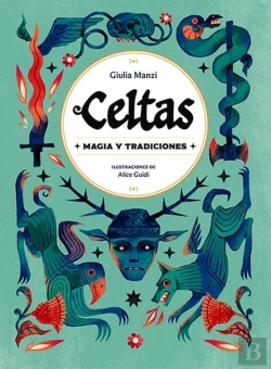 Bertrand.pt - Celtas. Magia Y Tradiciones