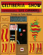 Celtiberia Show