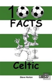 Celtic - 100 Facts