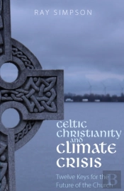 Celtic Christianity And Climate Crisisp