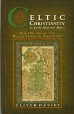 Bertrand.pt - Celtic Christianity In Early Medieval Wales