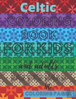 Bertrand.pt - Celtic Coloring Book For Kids And Adults Easy To Hard