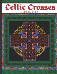 Celtic Crosses Coloring Book