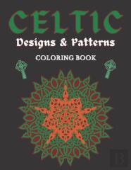 Celtic Designs & Patterns Coloring Book