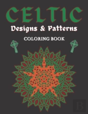 Celtic Designs & Patterns Coloring Book
