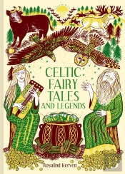 Celtic Fairy Tales And Legends