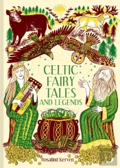 Celtic Fairy Tales And Legends