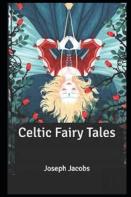 Celtic Fairy Tales Illustrated