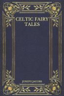 Celtic Fairy Tales