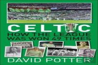 Celtic Fc - How The League Was Won - 49 Times