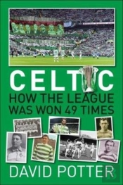 Celtic Fc - How The League Was Won - 49 Times