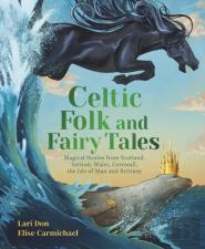 Celtic Folk And Fairy Tales