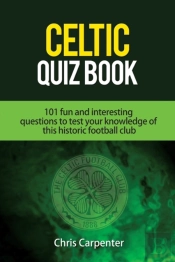 Celtic Quiz Book: 101 Interesting Questi