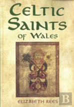 Celtic Saints Of Wales