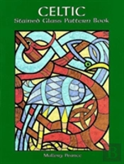 Celtic Stained Glass Pattern Book