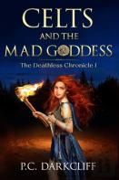 Celts And The Mad Goddess