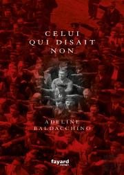 Celui Qui Disait Non