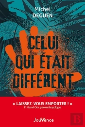 Celui Qui Était Différent