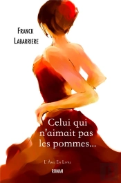 Celui Qui N'Aimait Pas Les Pommes...