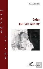 Celui Qui Sut Vaincre