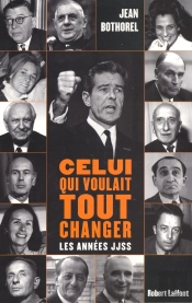 Celui Qui Voulait Tout Changer