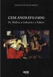 Cem Anos D'O Fado