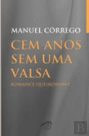 Cem Anos Sem Uma Valsa