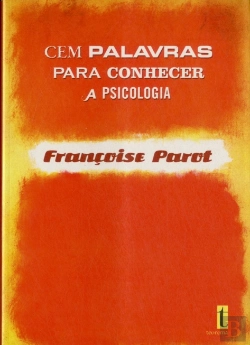 Bertrand.pt - Cem Palavras para Conhecer a Psicologia