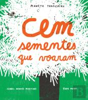 Cem Sementes que Voaram