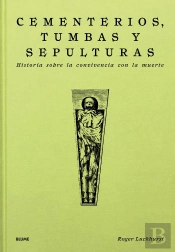 Cementerios, Tumbas Y Sepulturas
