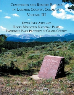 Bertrand.pt - Cemeteries And Remote Burials In Larimer County, Colorado, Volume Iii