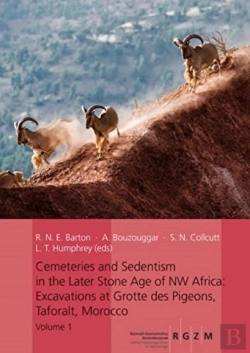 Bertrand.pt - Cemeteries And Sedentism In The Later Stone Age Of Nw Africa