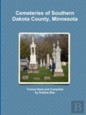 Cemeteries Of Southern Dakota County, Mi