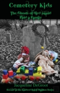 Bertrand.pt - Cemetery Kids   The Ghosts Of Bird Islan