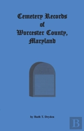 Cemetery Records Worcester County, Maryland
