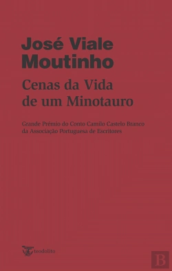 Bertrand.pt - Cenas da Vida de um Minotauro